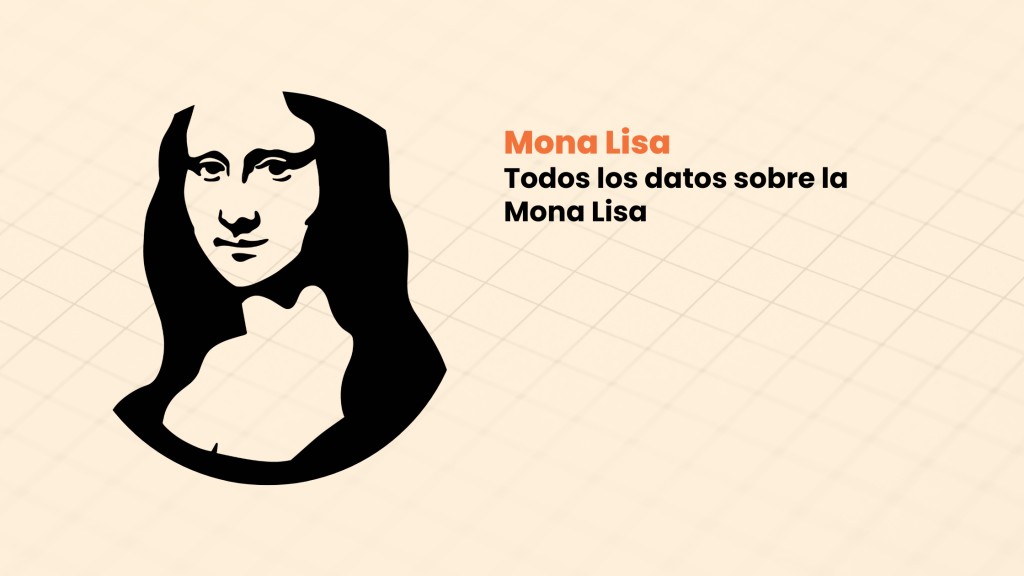 Todos los datos sobre la Mona Lisa